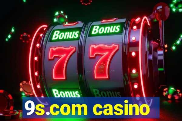 9s.com casino